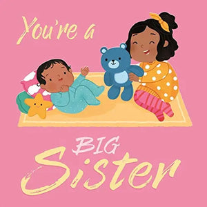 You're a Big Sister Book