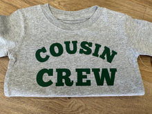 Load image into Gallery viewer, Cousin Crew Tee
