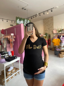 Who Dat Maternity Tee